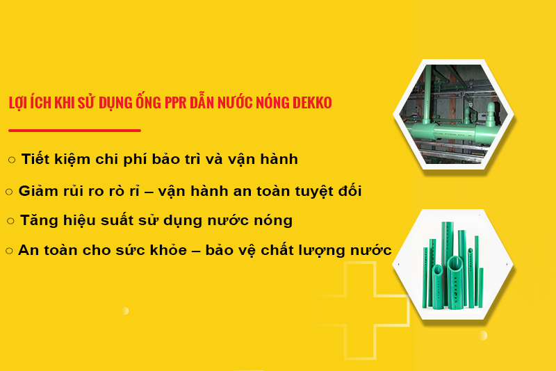 Tại sao ống PPR Dekko phù hợp cho hệ thống dẫn nước nóng